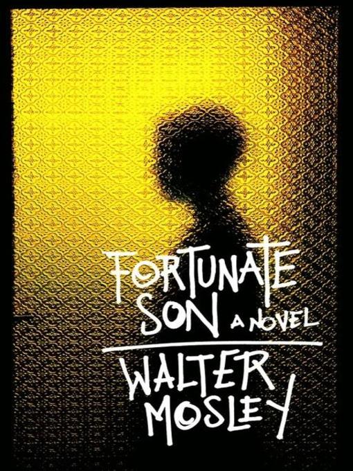 Title details for Fortunate Son by Lorraine Toussaint - Available